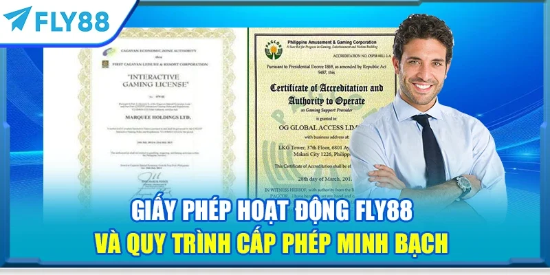 Giấy phép hoạt động FLY88 và quy trình cấp phép minh bạch