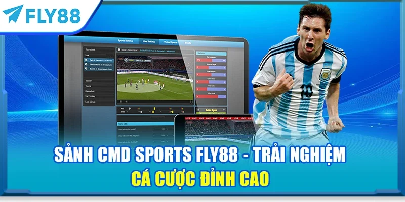 Sảnh CMD Sports - Trải nghiệm cá cược đỉnh cao