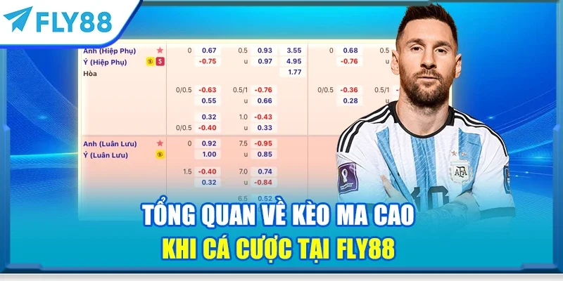 Tổng quan về kèo Ma Cao khi cá cược tại FLY88