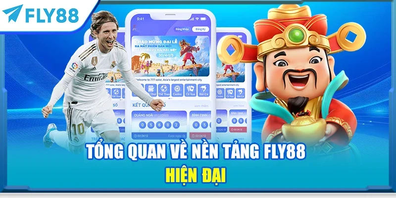 Tổng quan về nền tảng FLY88 hiện đại